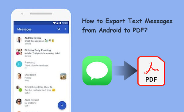 export text messages from android to pdf