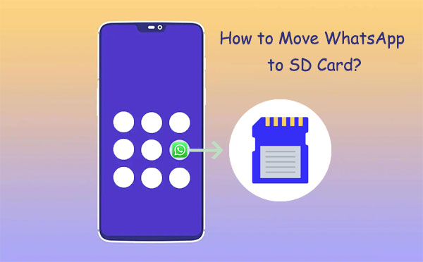 how to move whatsapp to sd card