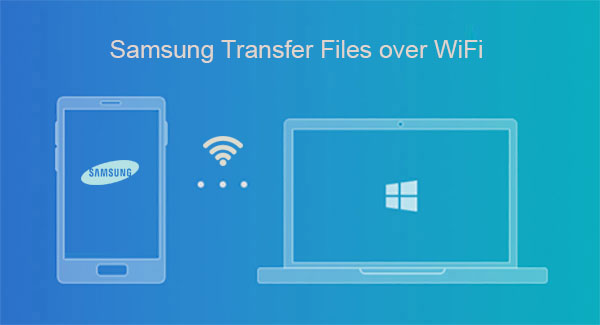 samsung transfer files over wifi