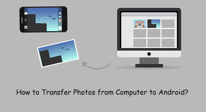 how to transfer photos from computer to android