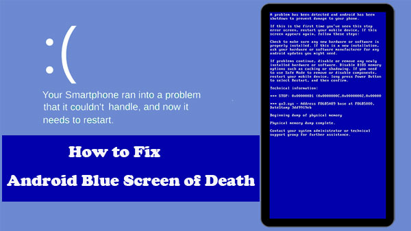 how to fix android blue screen of death