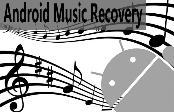 how to recover deleted music on android