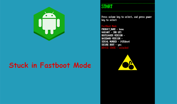 android stuck in fastboot mode