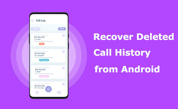 recover deleted call history on android