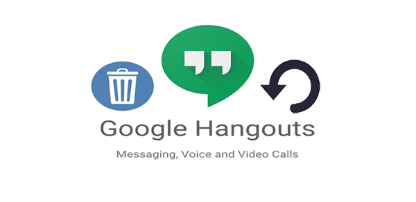how to recover deleted google hangout chat history