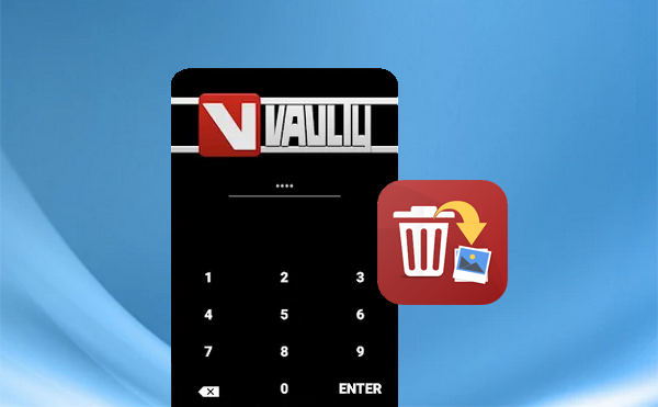 recover deleted pictures from vaulty app android