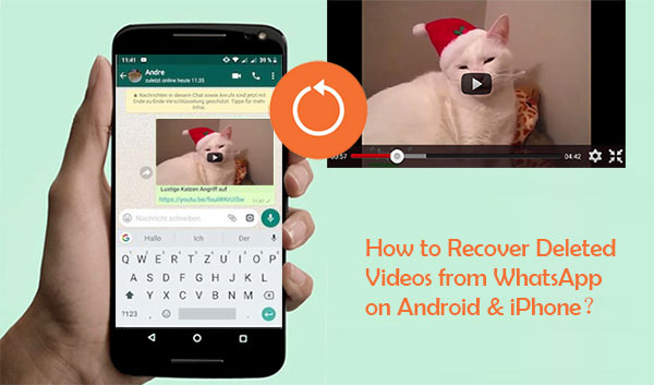 recover deleted whatsapp videos