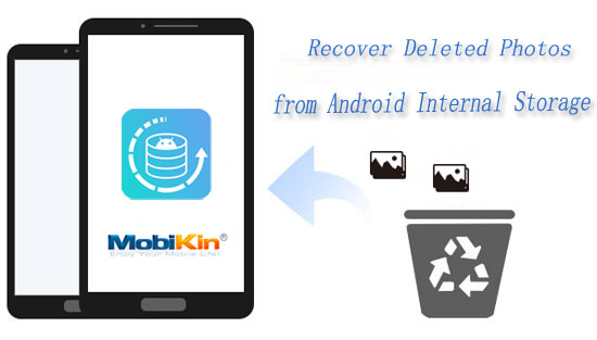 recover deleted photos android internal storage