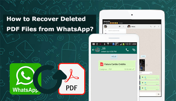 how to recover deleted pdf files from whatsapp