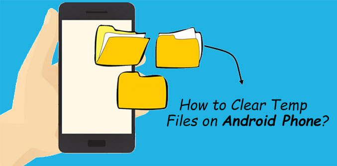 clear temp files android