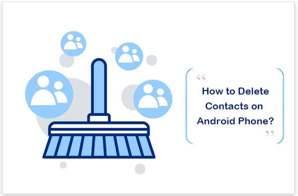 delete contacts on android phone