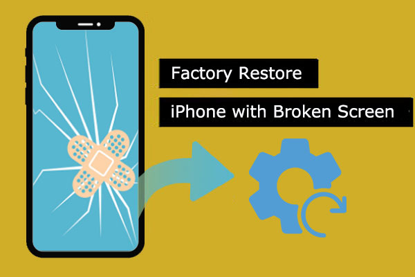 how to factory restore iphone with broken screen