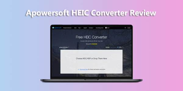 apowersoft heic converter review