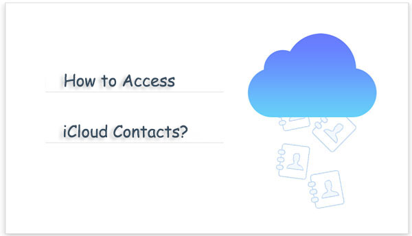 how to access icloud contacts