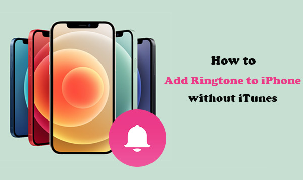 add ringtone to iphone without itunes