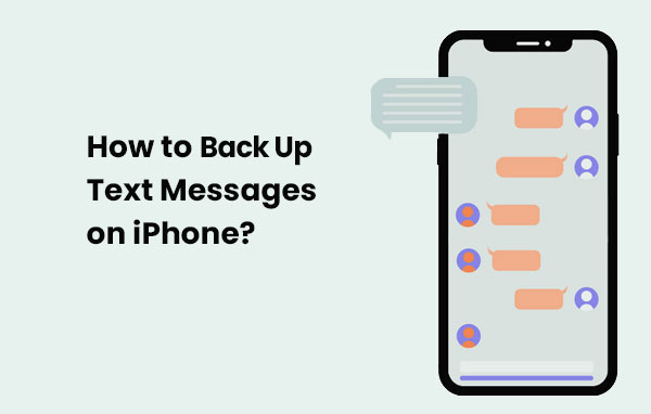 how to back up text messages on iphone