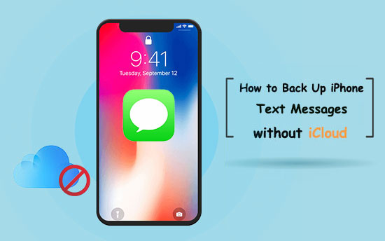 how to backup text messages on iphone without icloud