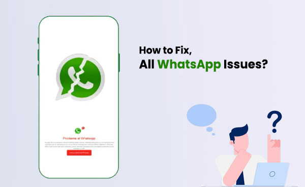fix all whatsapp problems
