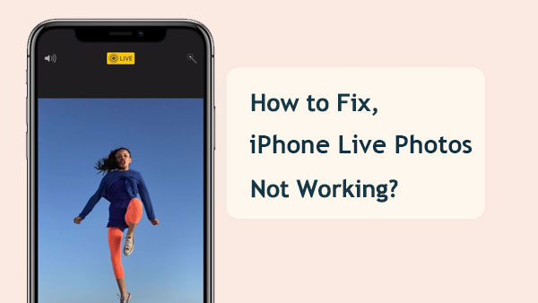  iphone live photos not working