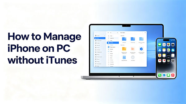 manage iphone data on pc without itunes