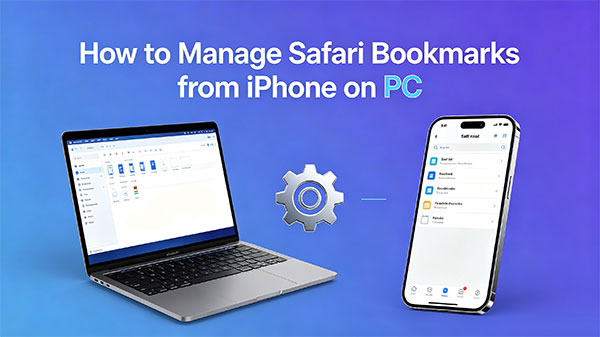 manage iphone safari bookmarks on pc