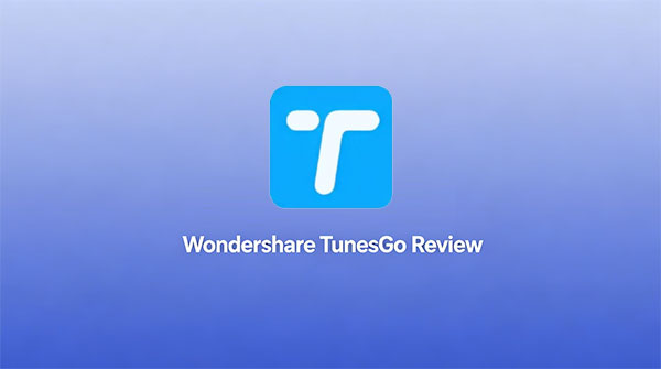 wondershare tunesgo review