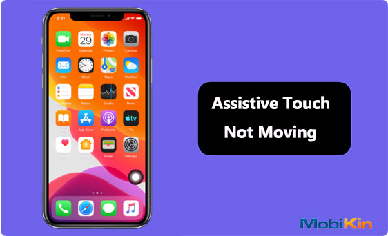 assistive touch not moving