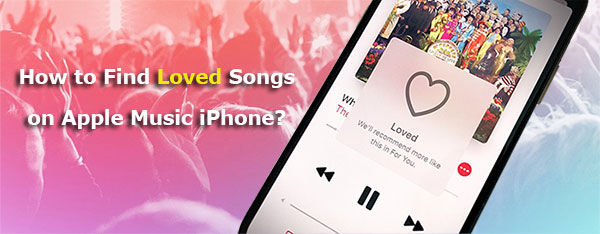 find loved songs on apple music iphone