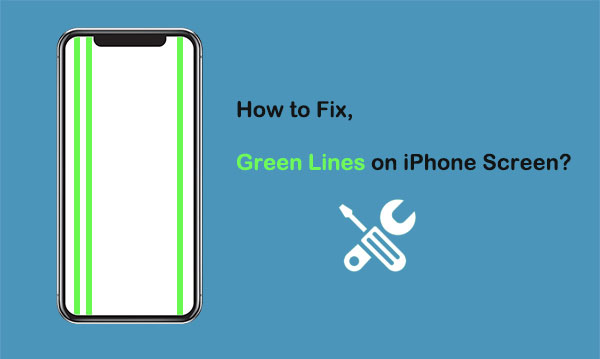 how to fix green lines on iphone screen