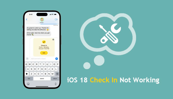 ios 18 check in not working