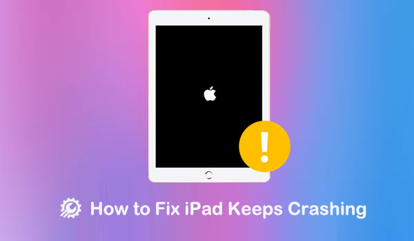 ipad keeps crashing