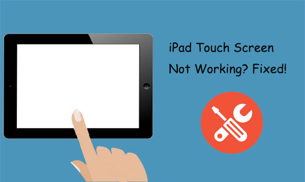 ipad touch screen not working