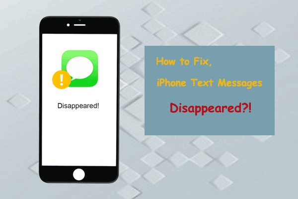 iphone text messages disappeared