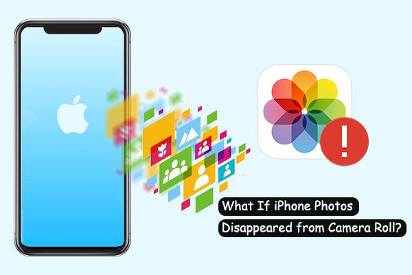 iphone photos disappeared from camera roll
