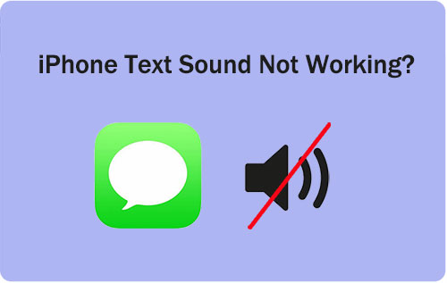 iphone text sound not working