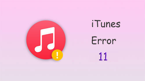 itunes error 11