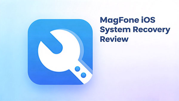 magfone ios system recovery review