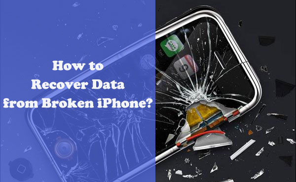 how to recover data from broken iphone without backup