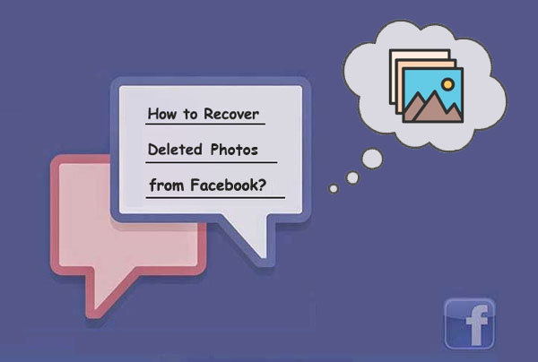 how to recover deleted photos from facebook