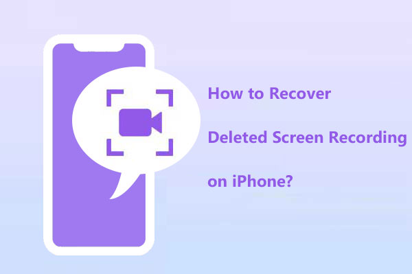 recover deleted screen recording iphone