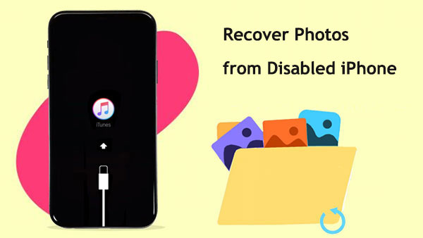 recover photos from disabled iphone