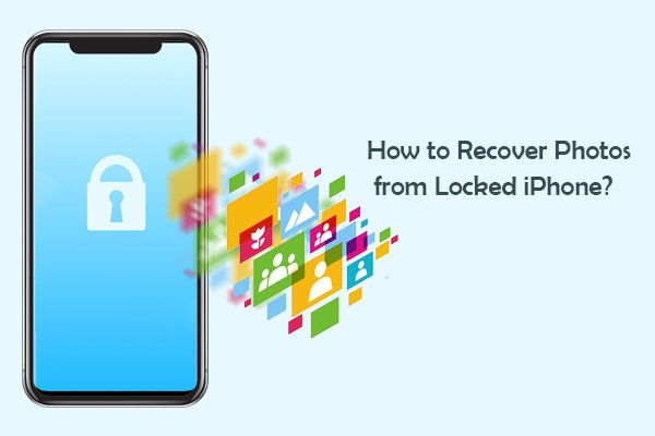 how to recover photos from locked iphone