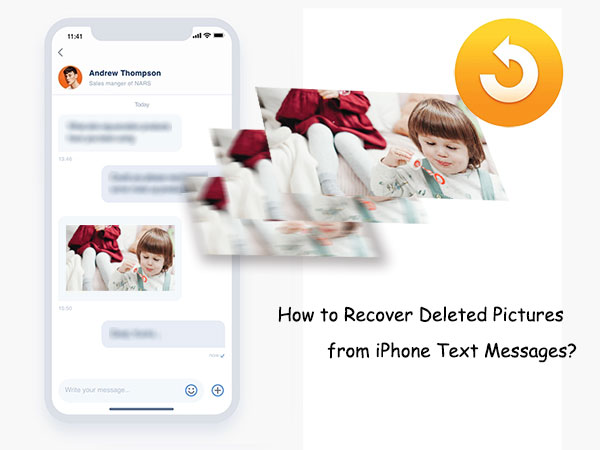 how to recover deleted pictures from iphone text messages