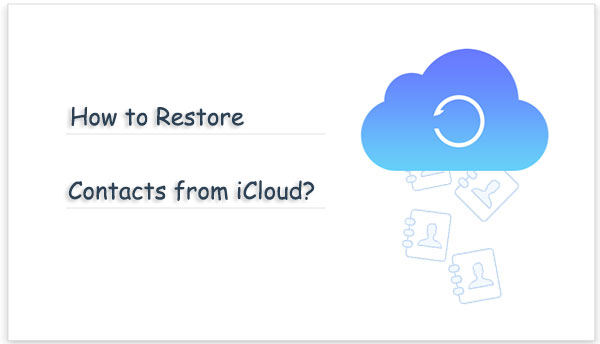 restore contacts from icloud