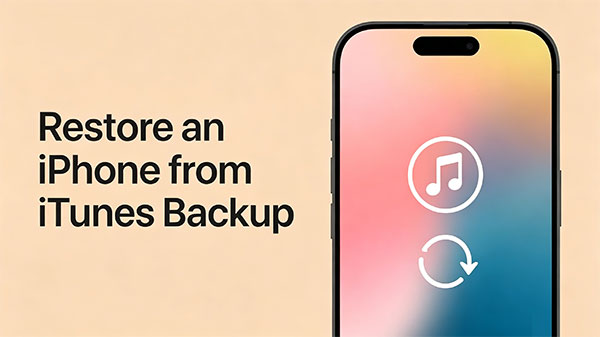 restore iphone from itunes backup