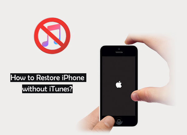 how to restore iphone without itunes