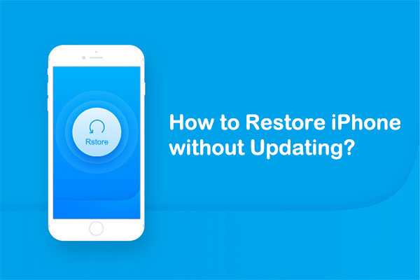 how to restore iphone without updating