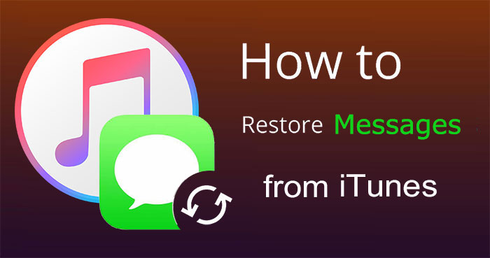 restore only messages from itunes