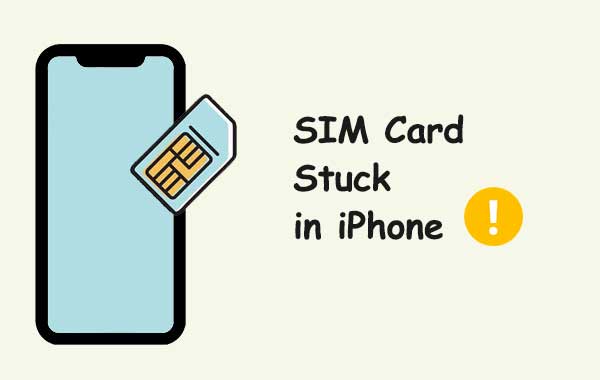sim card stuck in iphone