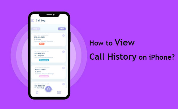 how to view old call history on iphone
